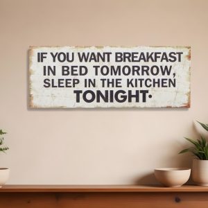 9" X 24" White and Black If You Want Breakfast Wood Wall Decor